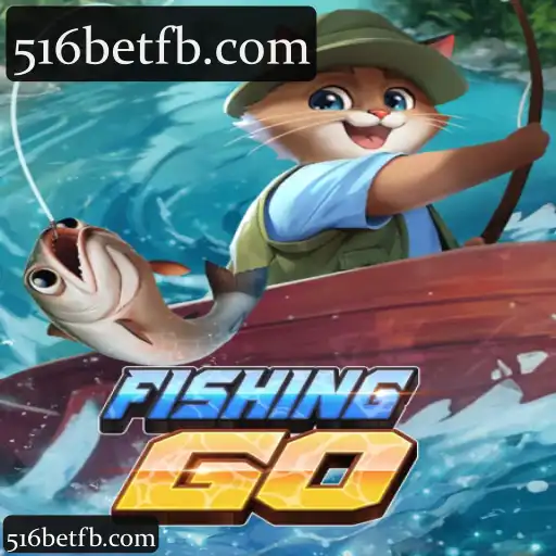 Explore a Plataforma 516bet com a Categoria FishingGO para Apostas Online Diversificadas