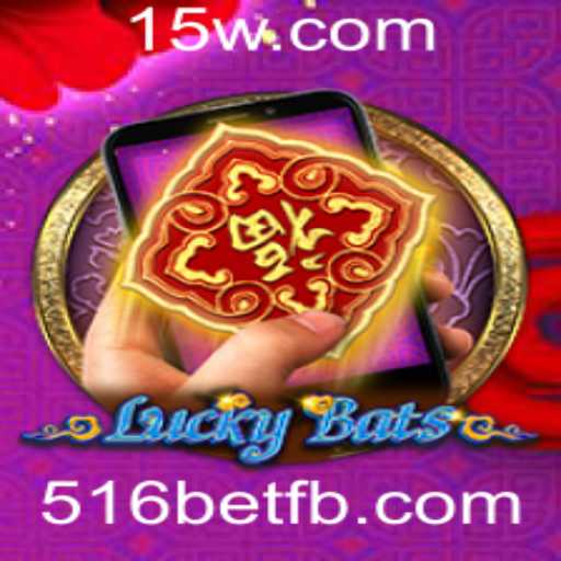 Explorando o Mundo do Jogo LuckyBatsM com 516bet