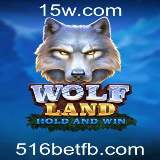 Explorando o Mundo de WolfLand e a Estratégia de Jogo com 516bet